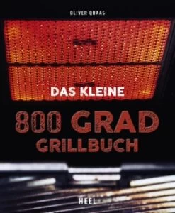 Grillbuch Das Kleine 800 Grad